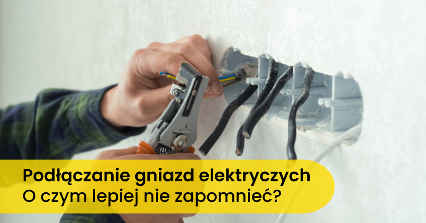 jak podłączyć gniazda elektryczne