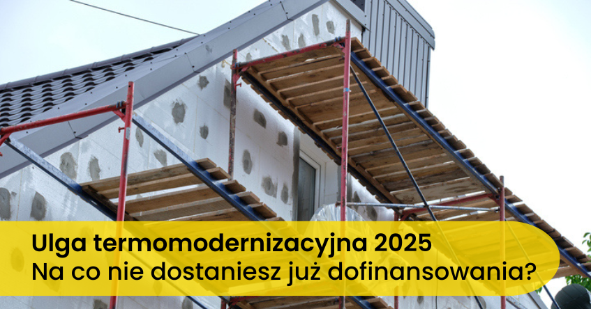 zmiany w uldze termomodernizacyjnej 2025